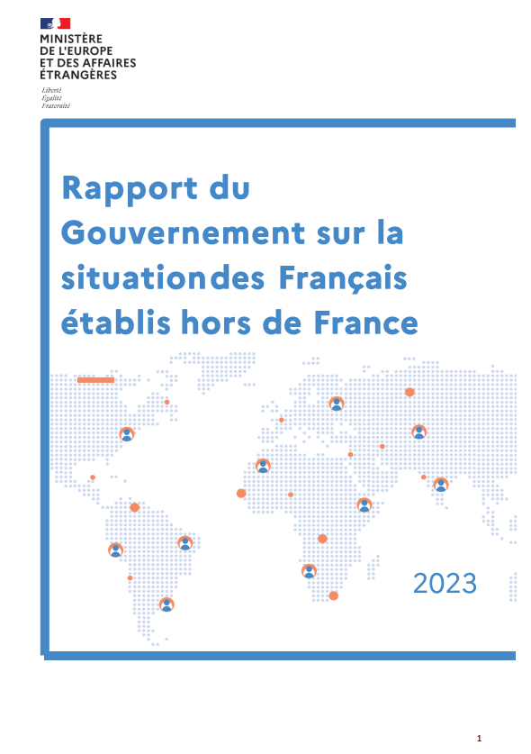 Rapport gouvernement sur la situation des Français établis hors de France 2023