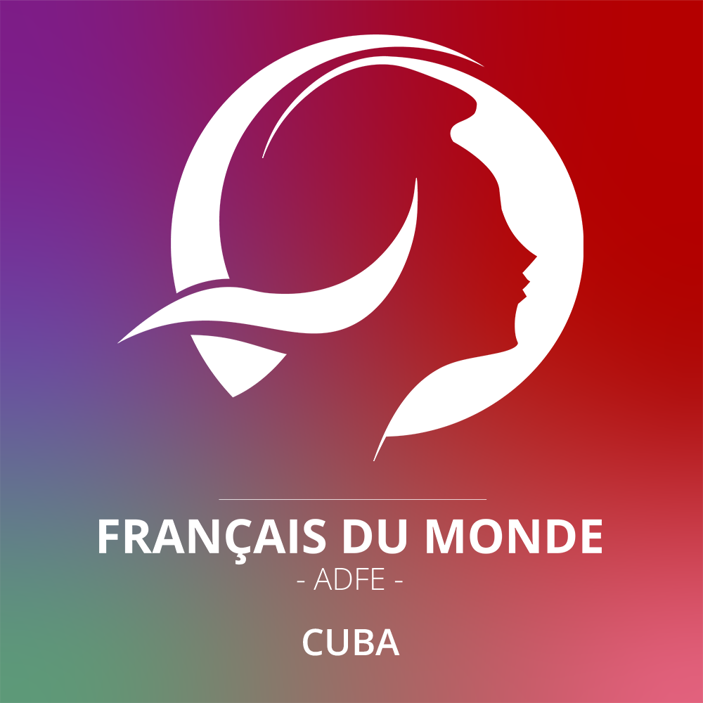 Cuba - Français du monde - ADFE