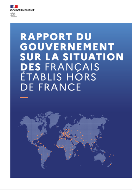 Rapport du gouvernement 2024 sur les Français établis hors de France 