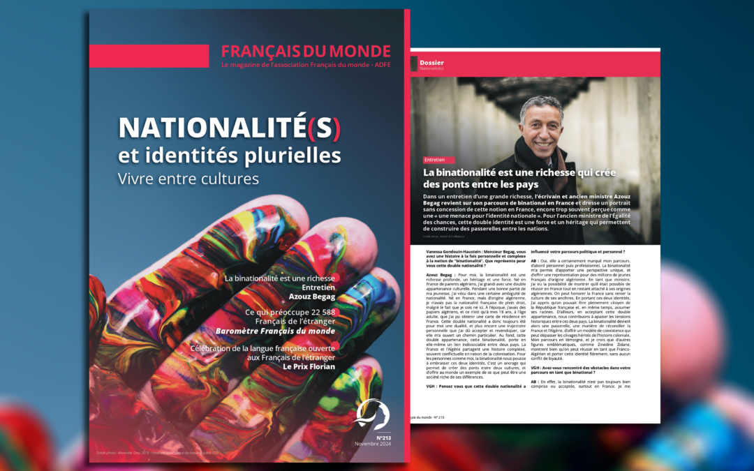 N°213 du magazine Français du Monde : Nationalité(s) et identités plurielles