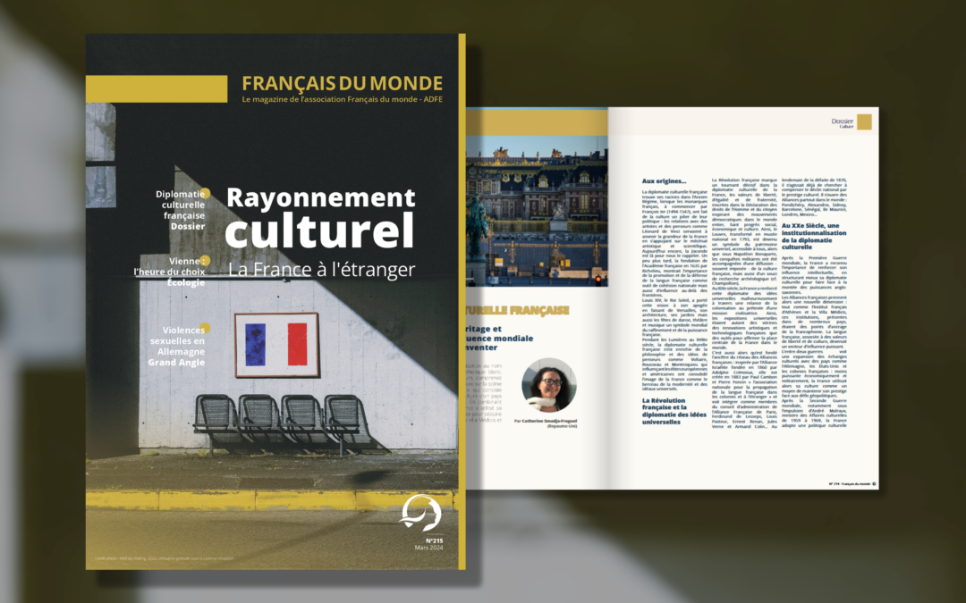 Le nouveau numéro de Français du Monde est disponible : « Rayonnement culturel : La France à l’étranger »