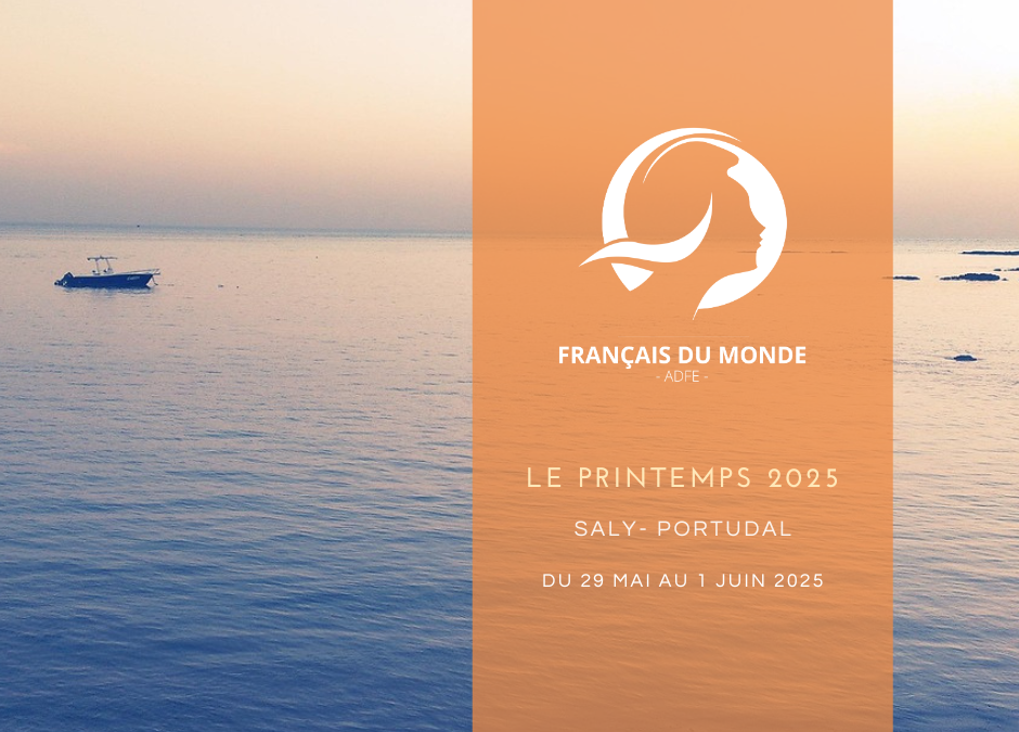 Printemps 2025 à Saly-Portudal : Les sections africaines de Français du monde – ADFE se rassemblent pour une 3e édition