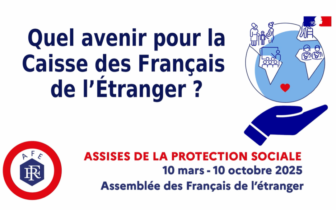 L’avenir de la CFE au cœur d’un webinaire des Assises de la protection sociale des Français de l’étranger