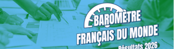 Baromètre 2026 Français du monde