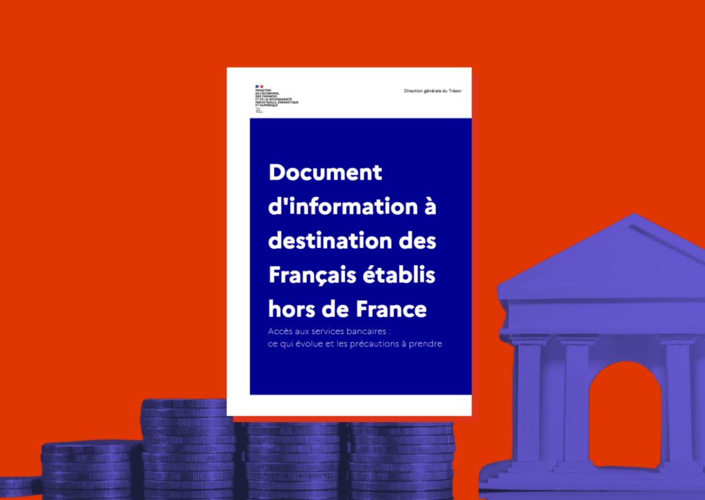 Trésor - Document d'information à destination des Français établis hors de France