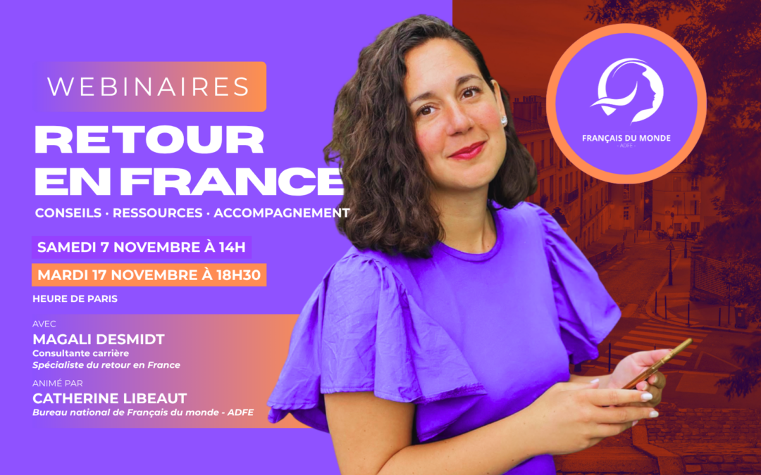 Préparer son retour en France : deux webinaires de Français du monde – ADFE pour bien anticiper